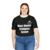Mass Shooter Avoidance System Unisex Jersey Short Sleeve Tee - Image 8