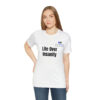Life Over Insanity Unisex Jersey Short Sleeve Tee - Image 6