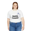Shooting Prevented Unisex Jersey Short Sleeve Tee - Image 20