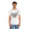 Mass Shooter Avoidance System Unisex Jersey Short Sleeve Tee - Image 17