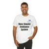 Mass Shooter Avoidance System Unisex Jersey Short Sleeve Tee - Image 21