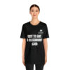 COST TO SAVE A CLASSROOM? $300 Unisex Jersey Short Sleeve Tee - Image 4