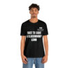 COST TO SAVE A CLASSROOM? $300 Unisex Jersey Short Sleeve Tee - Image 5