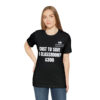 COST TO SAVE A CLASSROOM? $300 Unisex Jersey Short Sleeve Tee - Image 6